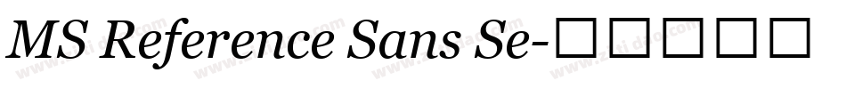 MS Reference Sans Se字体转换